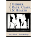 Gender Race Class Health
