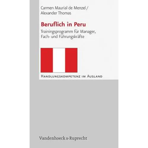 Beruflich in Peru: Trainingsprogramm Fur Manager, Fach- Und Fuhrungskrafte