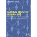 Making Sense of Human Life: Murray Bowen's Determined Effort Toward Family Systems Theory