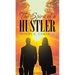 The Spirit Of A Hustler