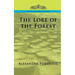 The Lore of the Forest