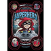 Red Riding Hood, Superhero: A Graphic Novel