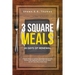3 Square Meals: 28 Days of Renewal