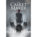 The Casket Maker