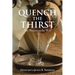 Quench the Thirst: The Woman at the Well