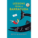 Lessons from a Barracuda