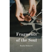 Fragments of the Soul