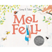 Mel Fell: A Caldecott Honor Award Winner