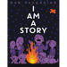 I Am a Story