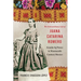 The Extraordinary Life of Juana Catarina Romero: Gender and Power in Nineteenth-Century Mexico