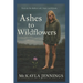 Ashes To Wildflowers