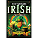 The Ultimate Irish Challenge: Sayings, History and Absurdities About Ireland and the Irish People (Perfect Irish Gift)
