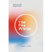 The Fire Within: Practice Jesus' Way, Ignite Your Passion, Change the World