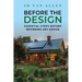 Before The Design: Essential steps before beginning any design