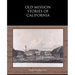 Old Mission Stories of California