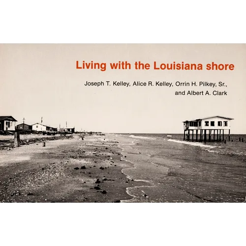 Living with the Louisiana Shore