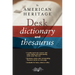The American Heritage Desk Dictionary and Thesaurus