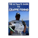 The Ultimate Guide to Crappie Fishing