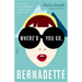 Where'd You Go, Bernadette