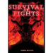 Survival of Fights