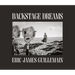 Eric James Guillemain: Backstage Dreams: The Secret Door to Sets