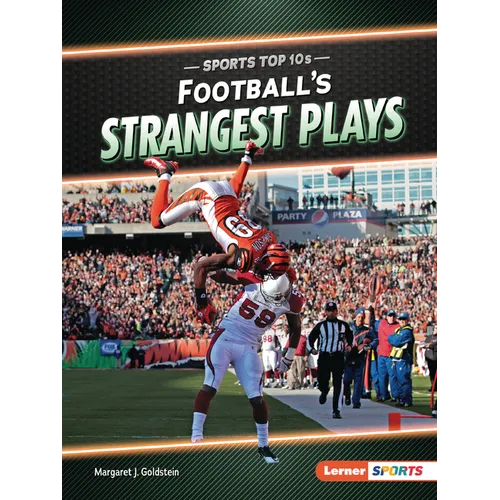 Football's Strangest Plays
