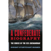 A Confederate Biography: The Cruise of the CSS Shenandoah