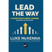 Lead The Way: Lead The Way: A Guide For Student Leaders (Secondary School Edition)