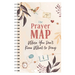 The Prayer Map: When You Don't Know What to Pray
