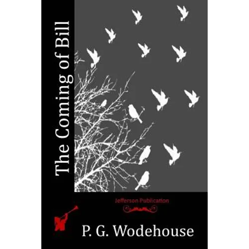 The Coming of Bill