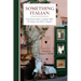 Something Italian: From Distant Shores to Family Tables, The Recipes That Held Us Together