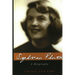 Sylvia Plath: A Biography