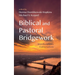 Biblical and Pastoral Bridgework: Interdisciplinary Conversations
