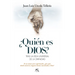 Quien Es Dios?