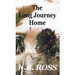 The Long Journey Home