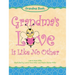 Grandma's Love Is Like No Other
