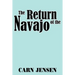 The Return of the Navajo