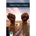 Oxford Bookworms 3e 2 Twelve Years a Slave MP3 Pack