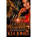 When I Needed You The Most 2: A Millionaire Romance
