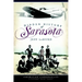 Hidden History of Sarasota