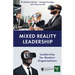 Mixed Reality Leadership