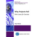 Why Projects Fail: Nine Laws for Success