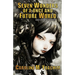 Seven Wonders of a Once and Future World and Other Stories