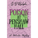 Poison at Penshaw Hall