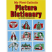 My First Catholic Picture Dictionary: A Handy Guide to Explain the Meaning of Words Used in the Catholic Church