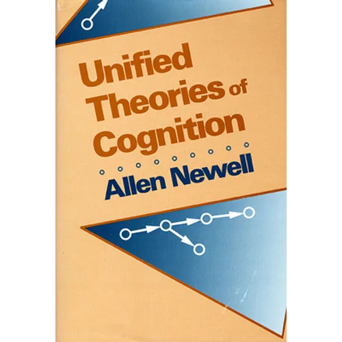 Unified Theories of Cognition