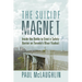 The Suicide Magnet: Inside the Battle to Erect a Safety Barrier on Toronto's Bloor Viaduct