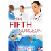 The Fifth Surgeon