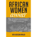 African Women Connect: How I started and grew a networking group of African immigrant women for friendship, business, and community.