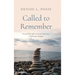 Called to Remember